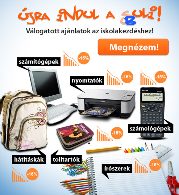 Válogatott ajánlatok iskolakezdésre!